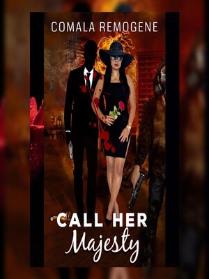 cover image of Call Her Majesty